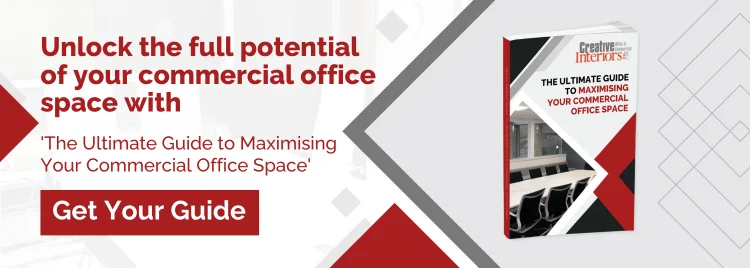 Unlock the full potential of your commercial office space with The Ultimate Guide to Maximising Your Commercial Office Space long CTA
